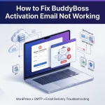 buddyboss activation email not working
