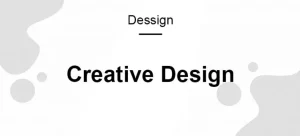 Creative Dessign