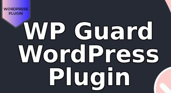 WP Guard WordPress Plugin