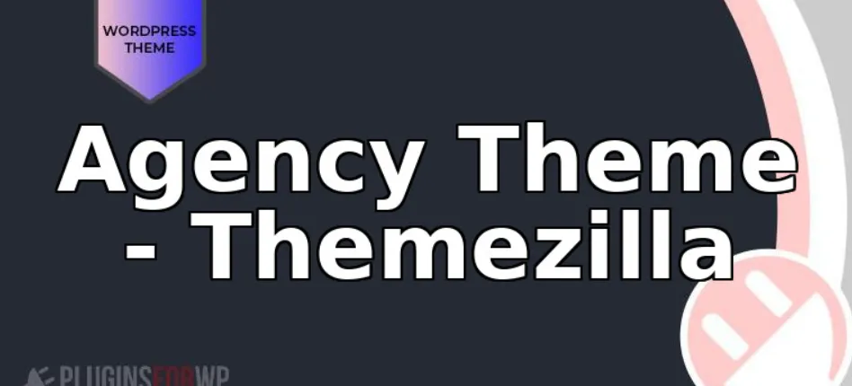 Agency Theme – Themezilla 1 Agency Theme – Themezilla