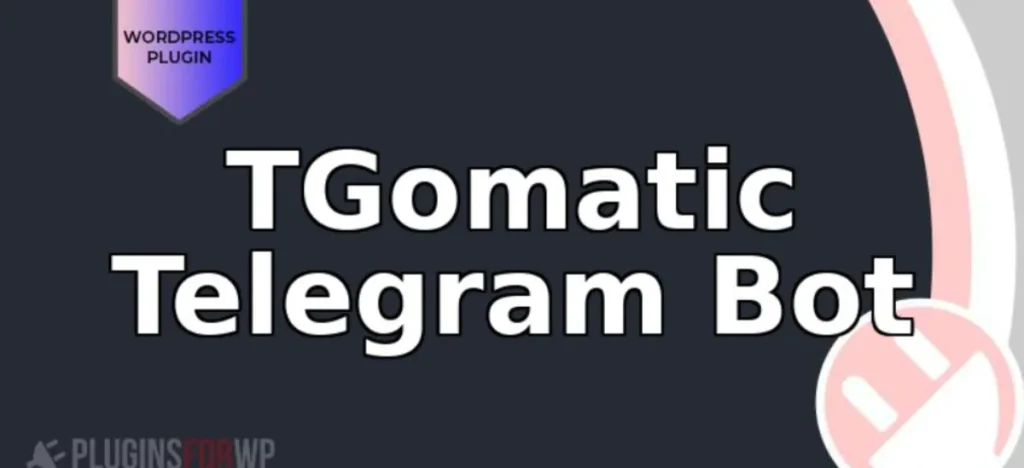 TGomatic Telegram Bot