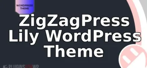ZigZagPress Lily WordPress Theme