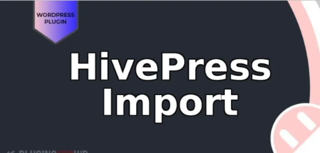 HivePress Import