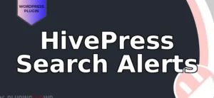 HivePress Search Alerts