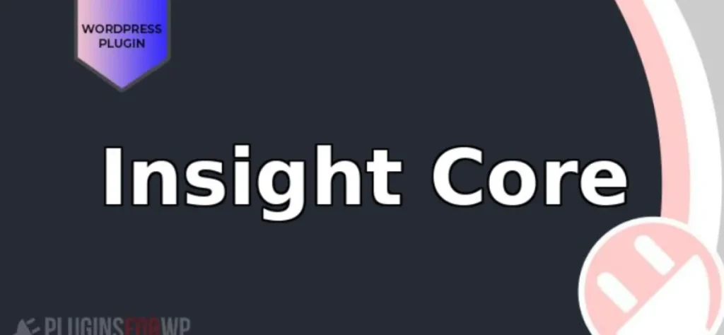 Insight Core