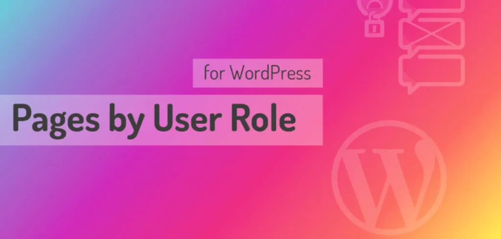 Pages by User Role for WordPress