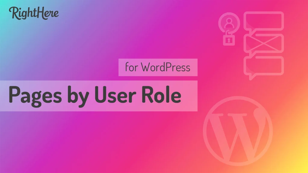 Pages by User Role for WordPress