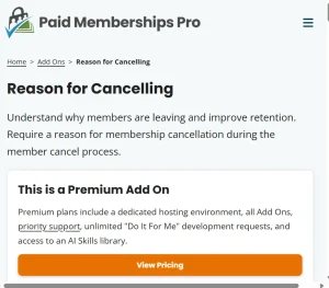 Paid Memberships Pro – Reason For Cancelling Add On