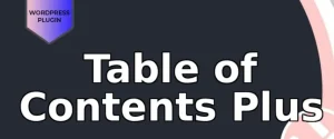 Table of Contents Plus