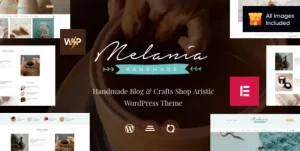 Melania | Blog about Handmade & Crafts WordPress Theme + Shop