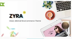 Zyra – Clean, Minimal WooCommerce Theme